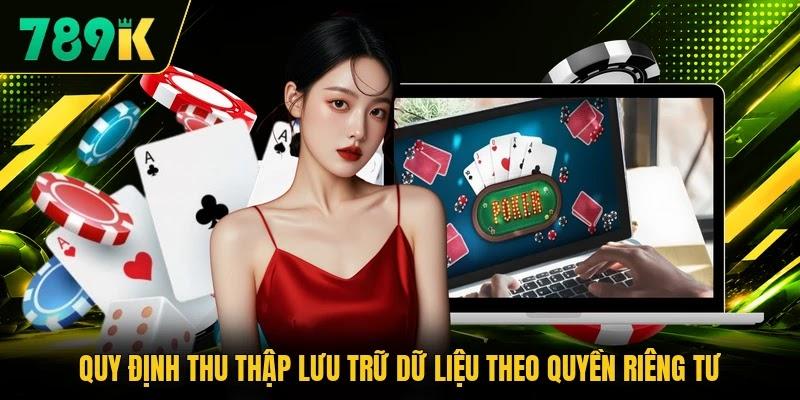 Quy định thu thập lưu trữ dữ liệu theo quyền riêng tư Quy định thu thập lưu trữ dữ liệu theo quyền riêng tư
